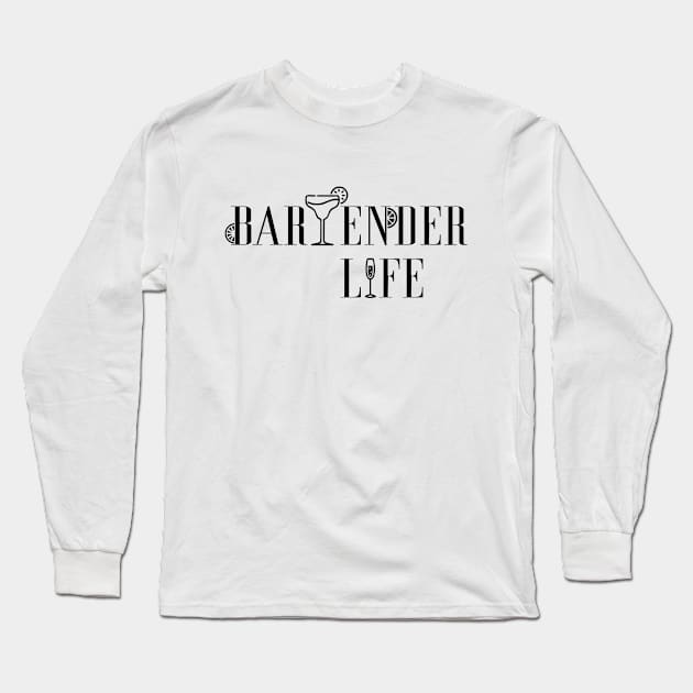 Bartender Life - Cocktail lover Long Sleeve T-Shirt by twotwentyfives